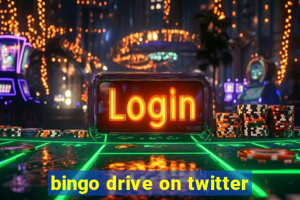 bingo drive on twitter